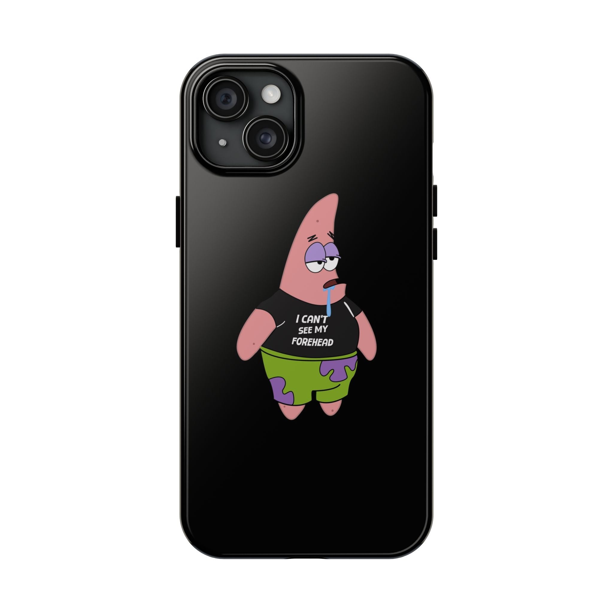 Patrick Star Phone Case — 'I Can't See My Forehead' Cartoon Protective Case