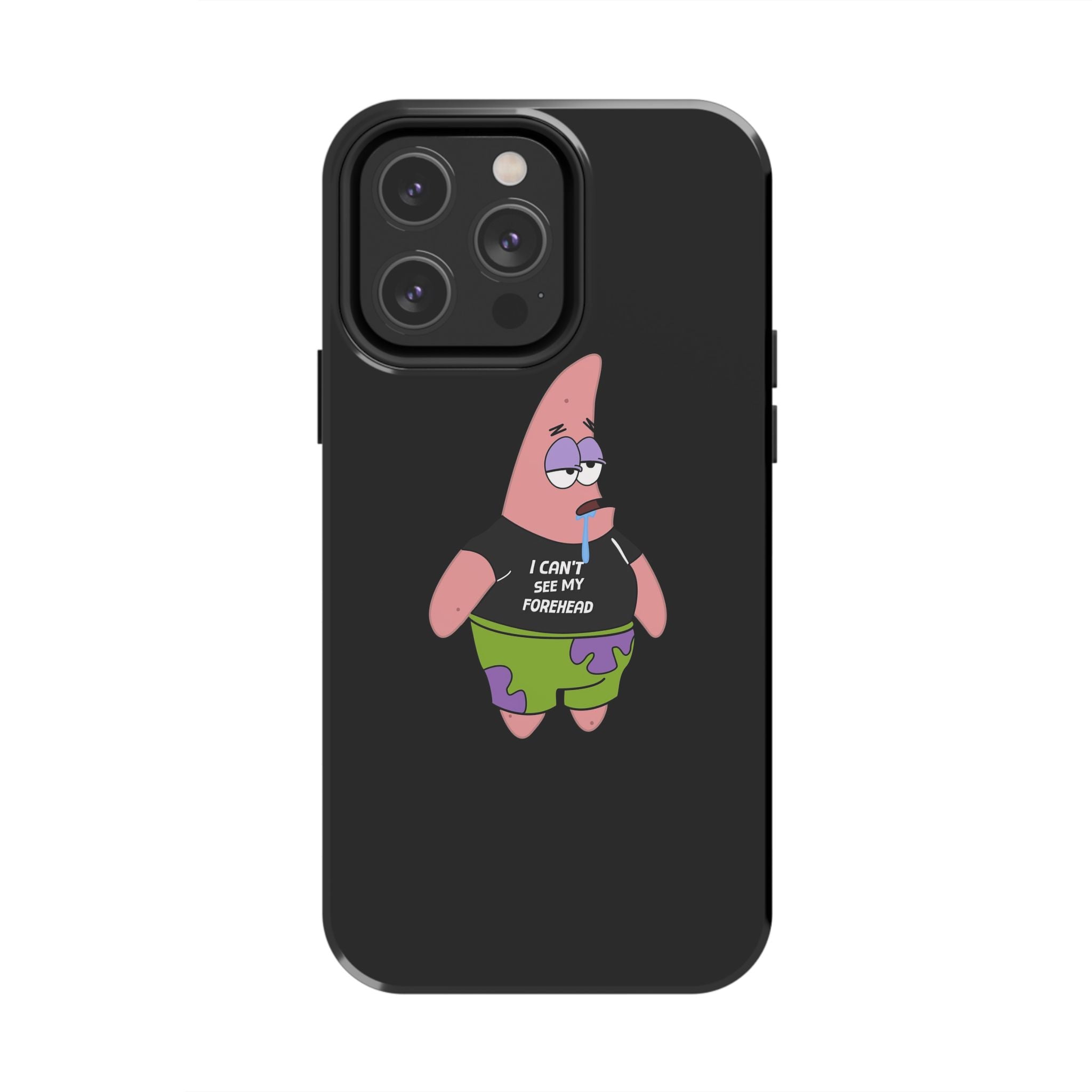 Patrick Star Phone Case — 'I Can't See My Forehead' Cartoon Protective Case
