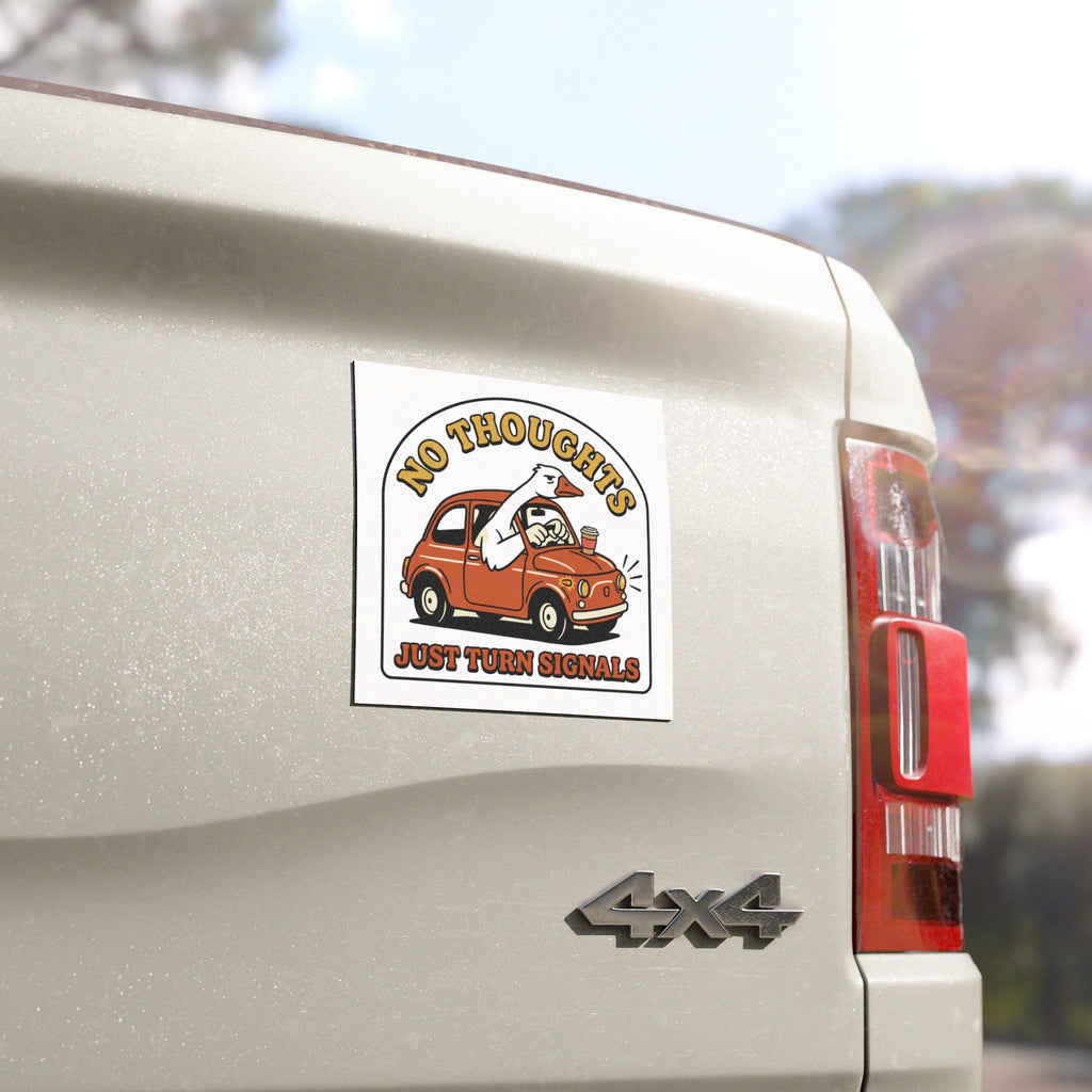 No Thoughts Just Turn Signals Car Magnet | Goose Driving Cartoon Magnet