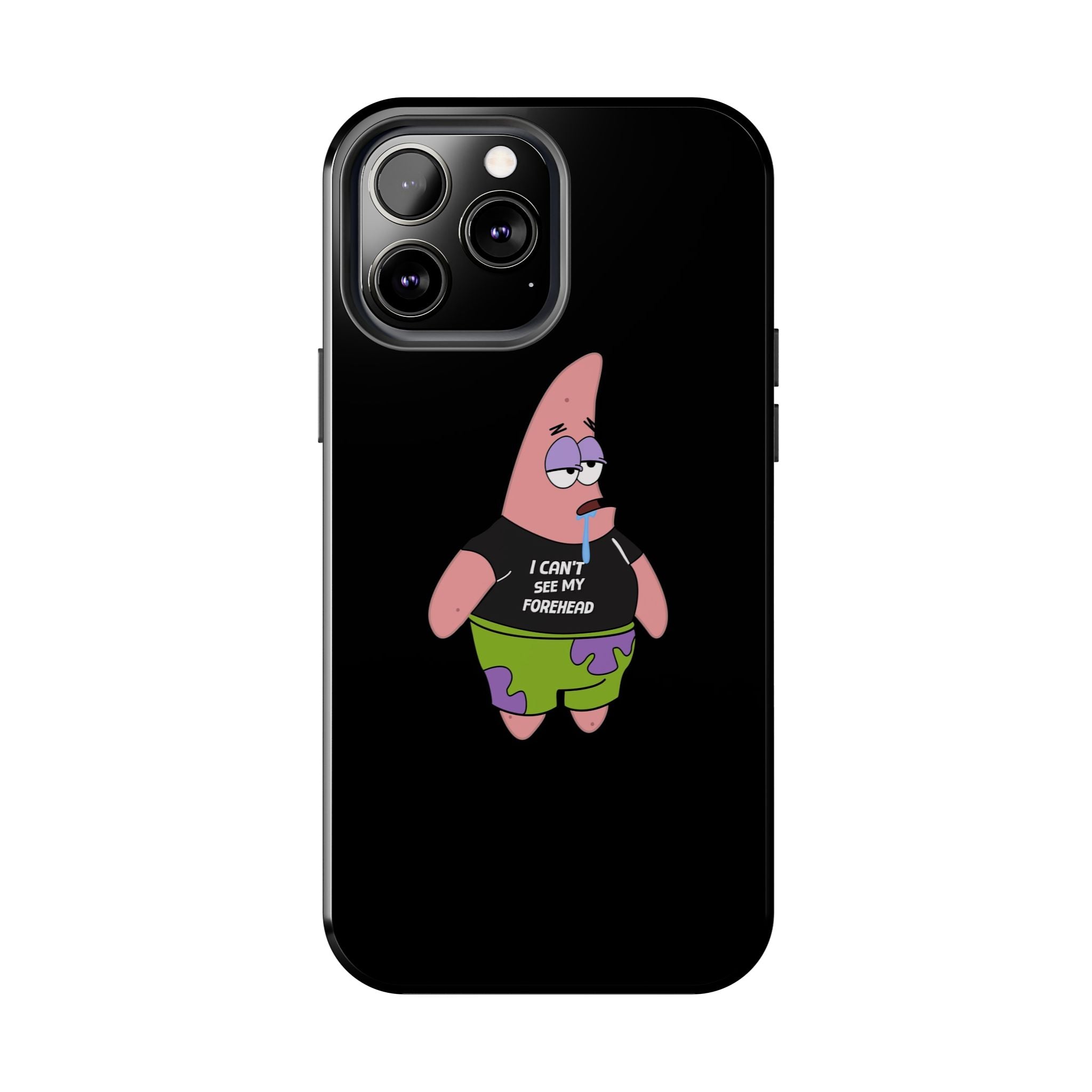 Patrick Star Phone Case — 'I Can't See My Forehead' Cartoon Protective Case
