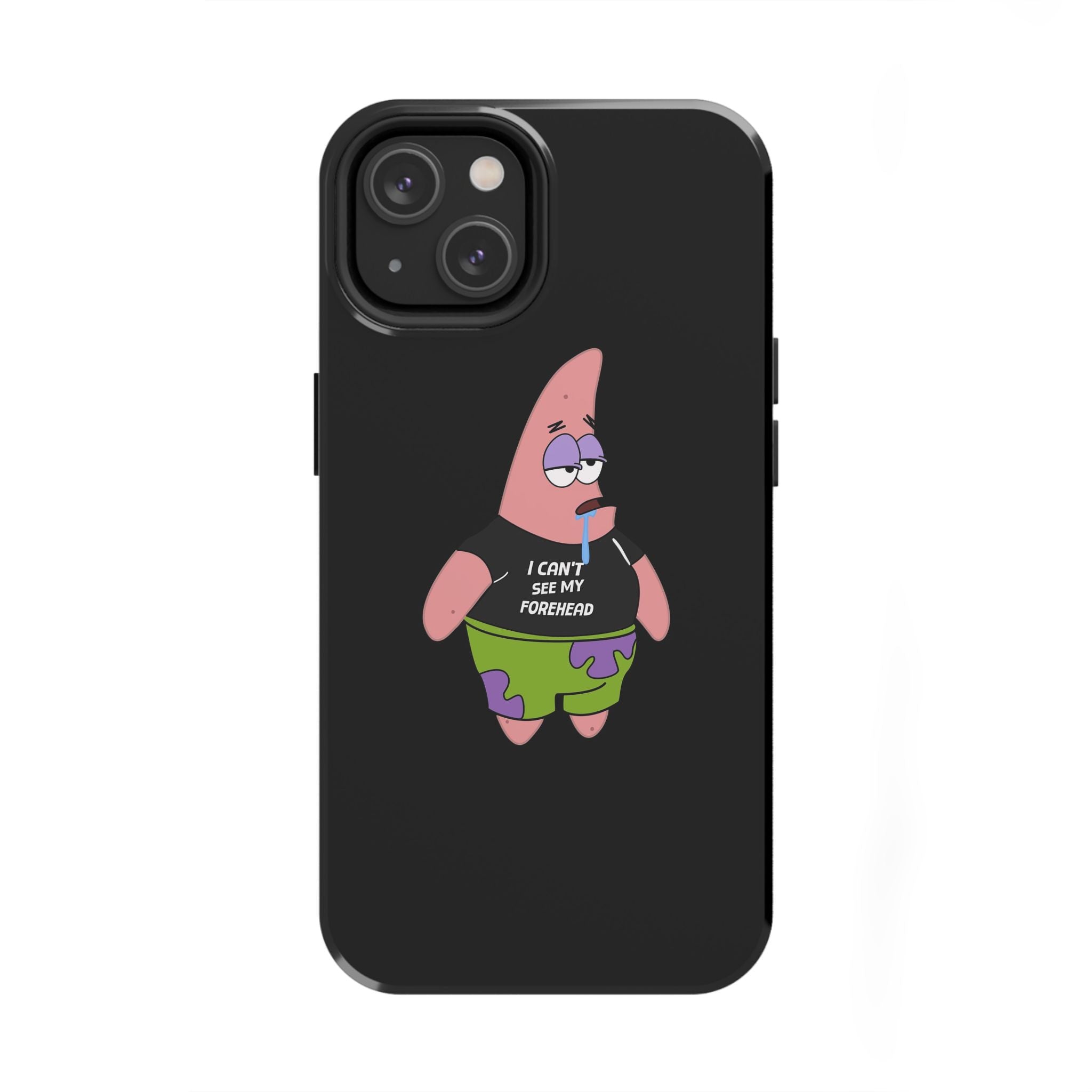 Patrick Star Phone Case — 'I Can't See My Forehead' Cartoon Protective Case