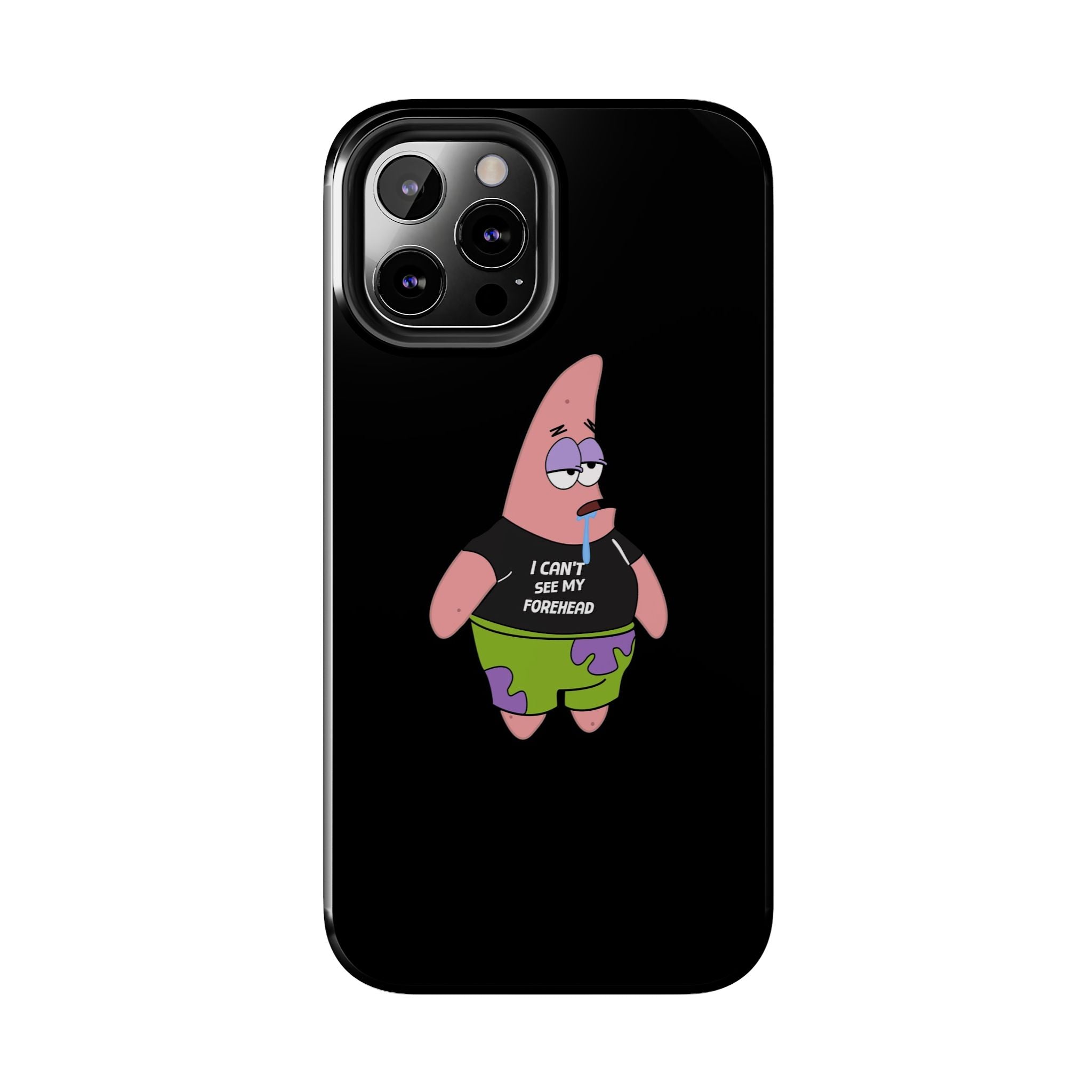 Patrick Star Phone Case — 'I Can't See My Forehead' Cartoon Protective Case